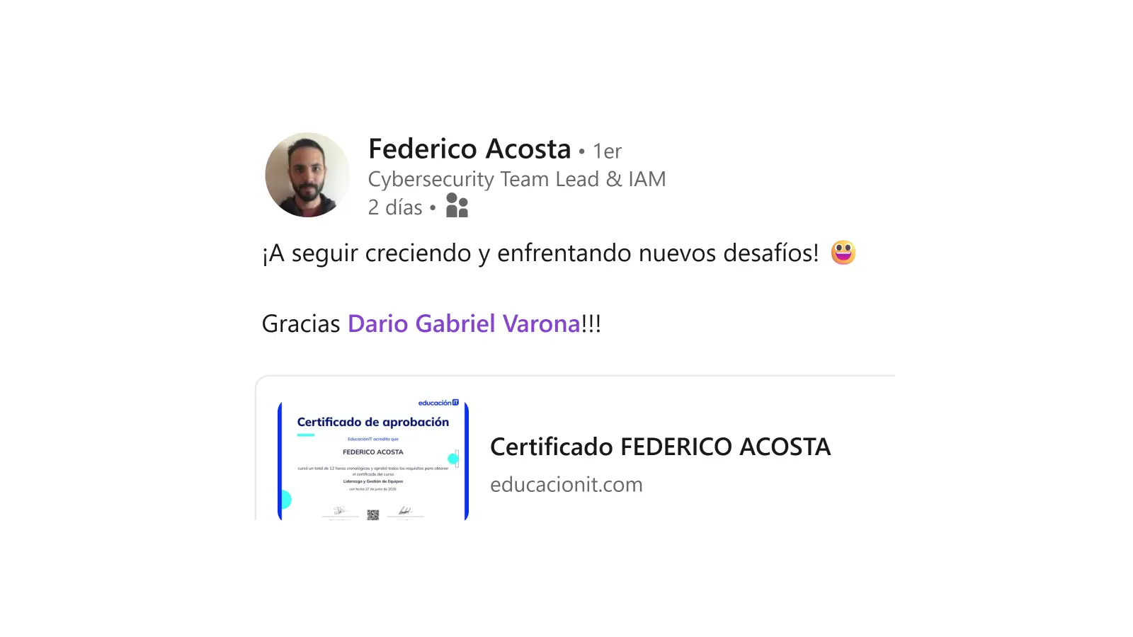 Captura de una referencia de fuente externa de Federico Acosta agradeciendo a Darío Gabriel Varona por la capacitación de Liderazgo y Gestión de Equipos.