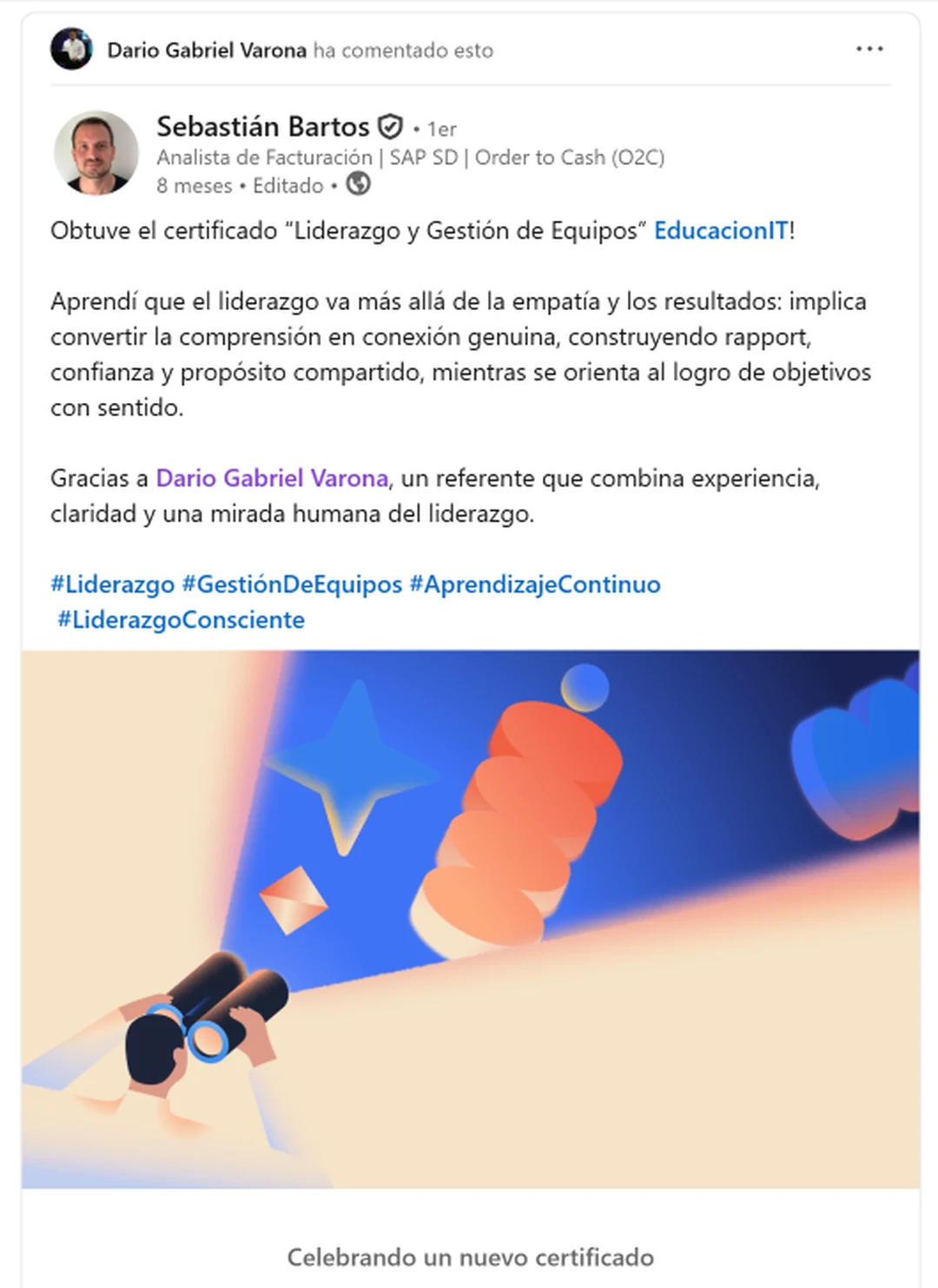 Captura de una referencia de Sebastián Bartos sobre el curso Liderazgo y Gestión de Equipos en EducaciónIT.