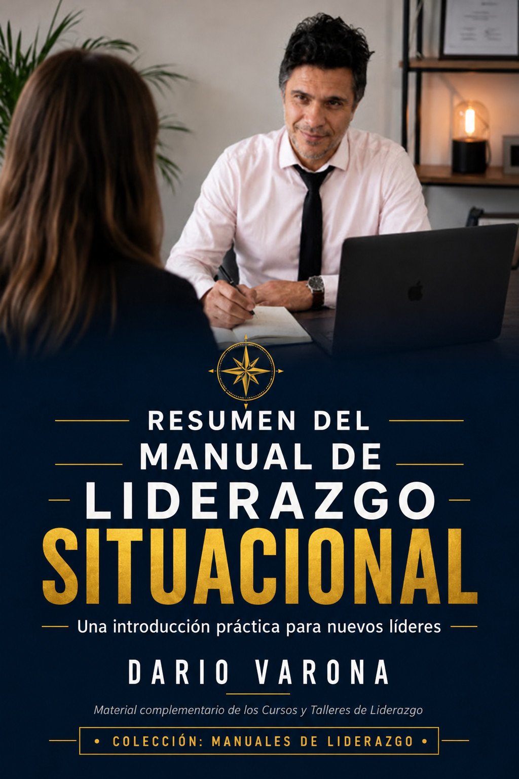 Portada del libro Manual de liderazgo situacional, de Dario Varona