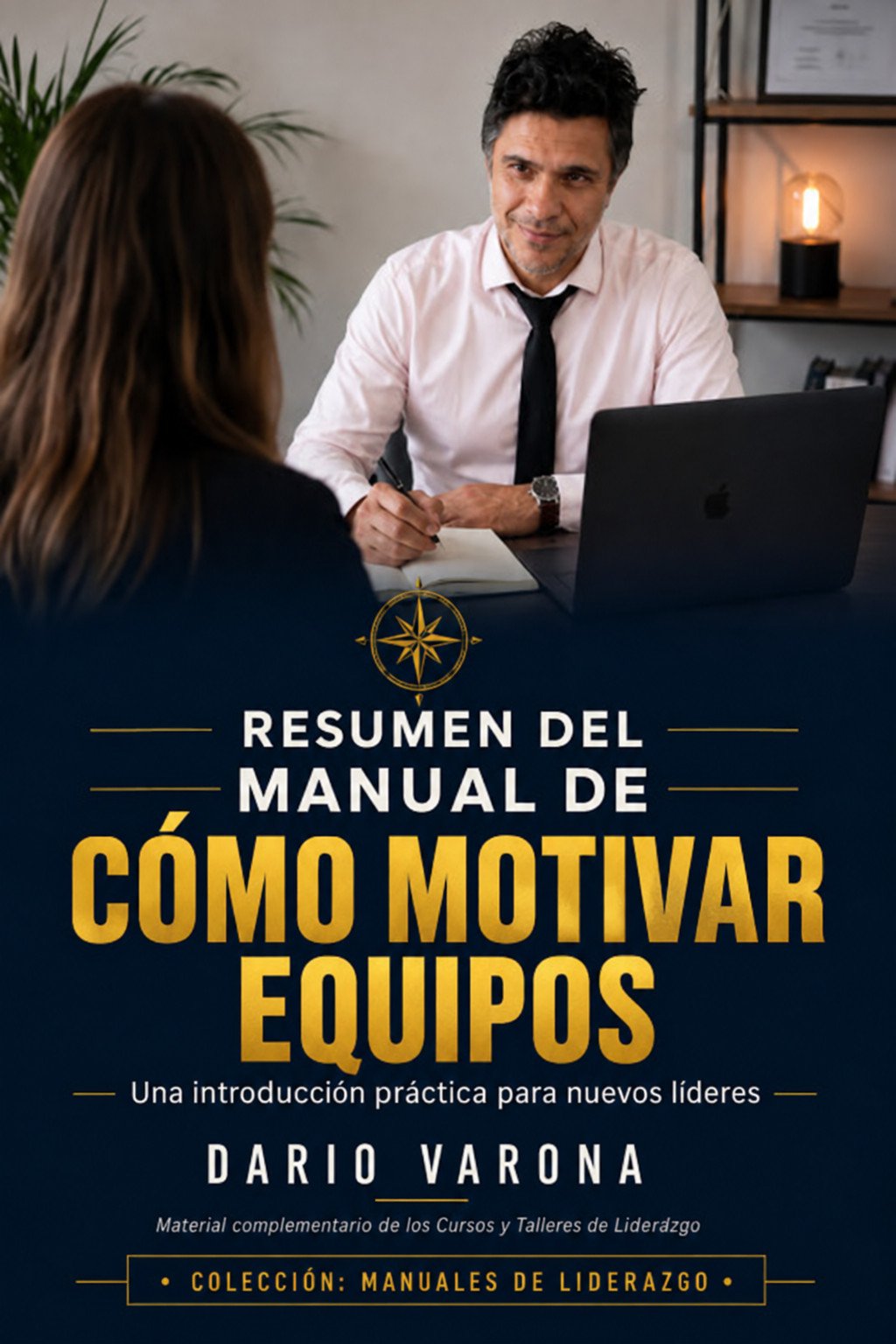 Portada del libro Manual de cómo motivar equipos, de Dario Varona